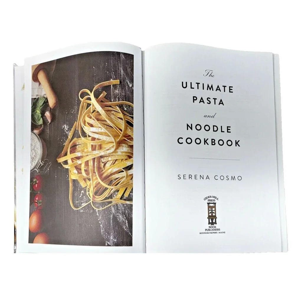 The Ultimate Pasta and Noodle Cookbook by Serena Cosmo 2017 First Edition